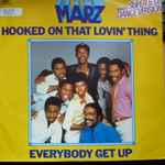 Marz (2) - Hooked On That Lovin' Thing