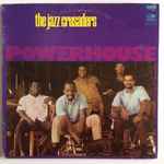The Jazz Crusaders* - Powerhouse