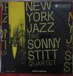 The Sonny Stitt Quartet* - New York Jazz