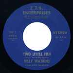 Billy Watkins & The Zion Travelers - Even Me / Two Little Fish