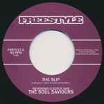 Reverend Cleatus And The Soul Saviours* - The Slip / White Stiletto