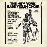 The New York Bass Violin Choir - The New York Bass Violin Choir