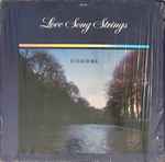 Love Song Strings - Evermore