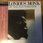 Thelonious Monk - Live At The Jazz Workshop