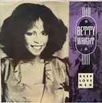 Betty Wright - Keep Love New