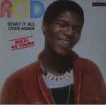 Rod - Start It All Over Again