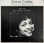 Dona Carter With The Bill Carter Quintet - Moondreams