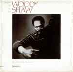 Woody Shaw - Master Of The Art