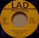 Larry Dixon - Love In Your Heart / Love Has Come Back