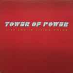 Tower Of Power - Live And In Living Color