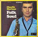 Charlie Mariano - Folk Soul