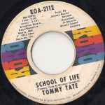 Tommy Tate - School Of Life / I Remember