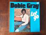 Dobie Gray - Let Go
