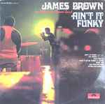 James Brown & The James Brown Band - Ain't It Funky