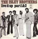 The Isley Brothers - Live It Up Part1&2