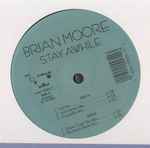 Brian Moore (5) - Stay Awhile