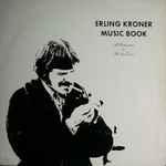 Erling Kroner - Music Book (A Dedication To Booker Erwin)