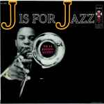 The J.J. Johnson Quintet - J Is For Jazz