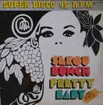 Sekou Bunch - Pretty Baby