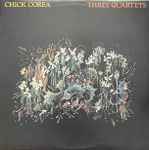 Chick Corea - Three Quartets 