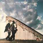 Billy Harper - Trying To Make Heaven My Home