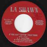 L.J.Waiters & The Electrifiers - If You Ain't Gettin' Your Thing