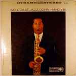 John Handy III* - No Coast Jazz