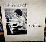 Jeff Presslaff - I Will Listen