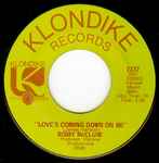 Bobby McClure - Lost Without Your Love / Love's Coming Down On Me