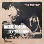 Jackie McLean Featuring Dexter Gordon - The Meeting Vol. 1 