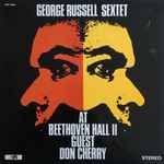 George Russell Sextet* Guest Don Cherry - At Beethoven Hall II