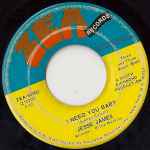 Jesse James (2) - I Need You Baby / Home At Last