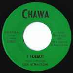 Soul Attractions - I Forgot / I Never Knew What Love Was Like