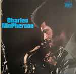 Charles McPherson - Charles McPherson