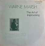 Warne Marsh - The Art Of Improvising