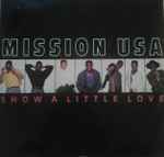 Mission (2) - Show A Little Love
