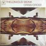 Thelonious Monk - Criss-Cross