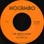 The Impellers - The Knock Knock / I Predict A Riot