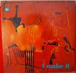 Angel "Pocho" Gatti - I Make It