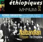 Nalbandian*, Either / Orchestra* & Ethiopian Guests - L'éthiopien = The Ethiopian