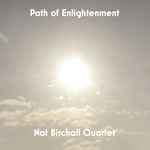 Nat Birchall Quartet - Path Of Enlightenment