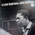 John Coltrane - A Love Supreme