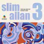 Slim Allan 3 - The Big Set-Up / Doggy Bag