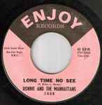 Ronnie And The Manhattans* - Come On Back / Long Time No See
