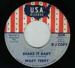 Wiley Terry - Shake It Baby / Joker Wild Dance