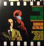Giorgio Azzolini - Tribute To Someone