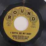 Jimmie (Preacher) Ellis* & The Odd Fellows - I Gotta See My Baby / Put Your Hoe To My Row 