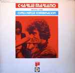 Charlie Mariano With The Chris Hinze Combination* - Charlie Mariano With The Chris Hinze Combination