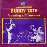 Buddy Tate Featuring Milt Buckner - Buddy Tate Featuring Milt Buckner