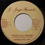 Roscoe Shelton - You're Still The One